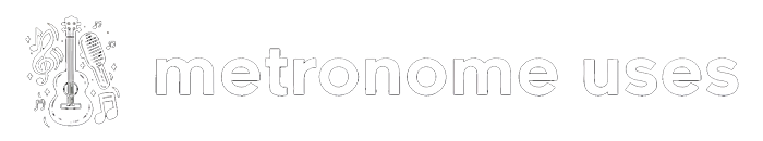 METRONOME USES